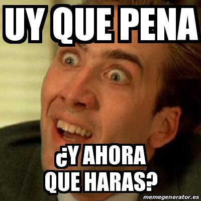 Ahora, ¿qué harás?