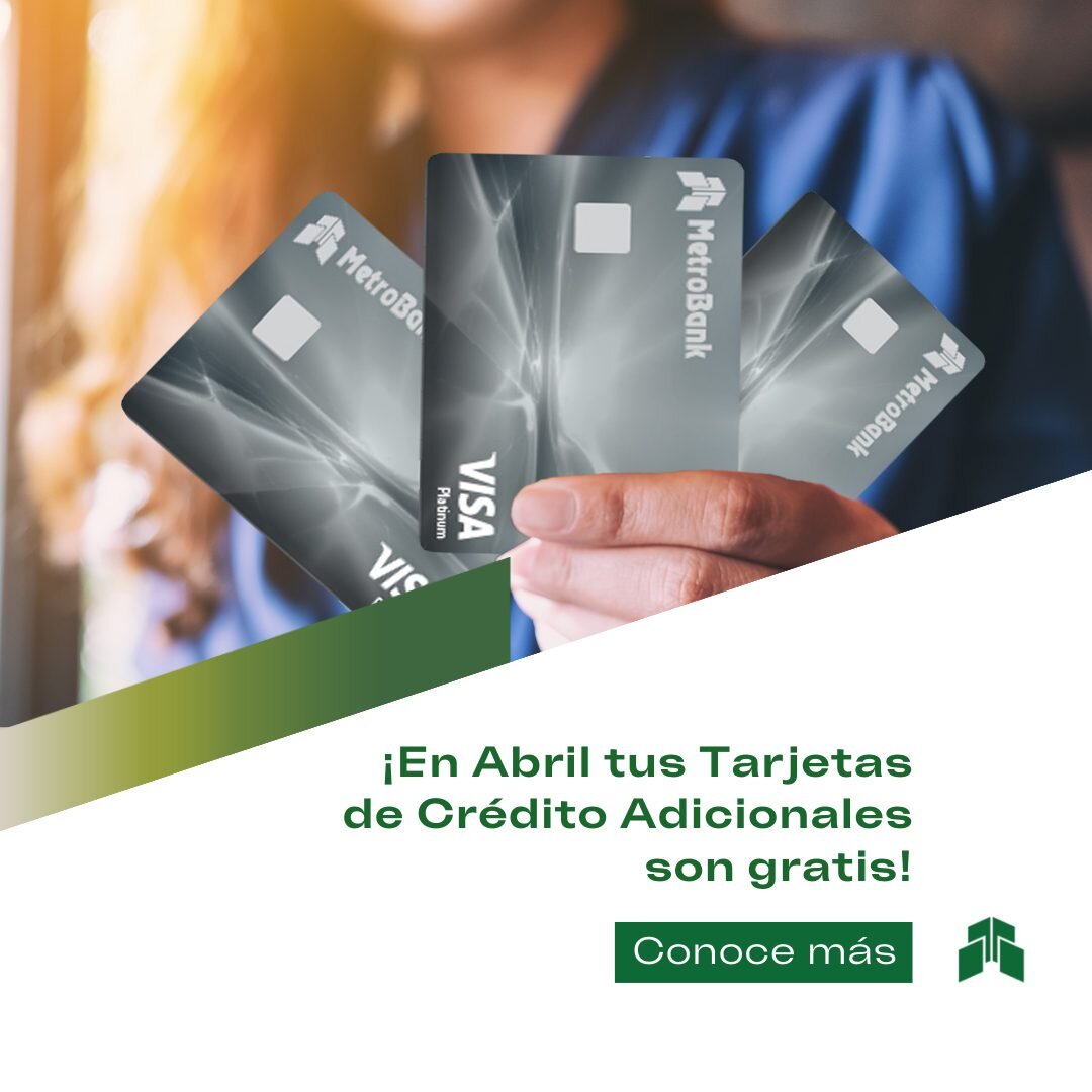 Aspectos a considerar si solicitas tarjetas adicionales