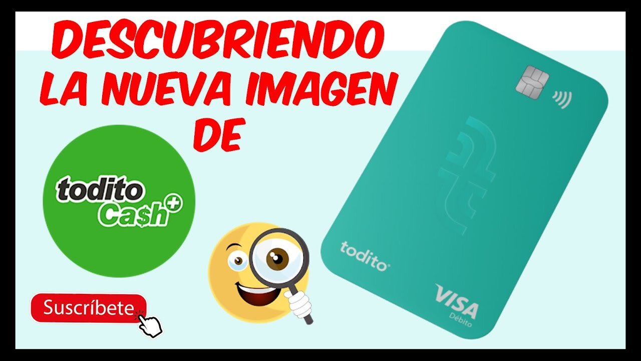 ¿Cómo funciona la tarjeta Todito Cash?