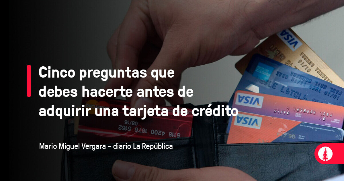Consideraciones antes de solicitar la tarjeta