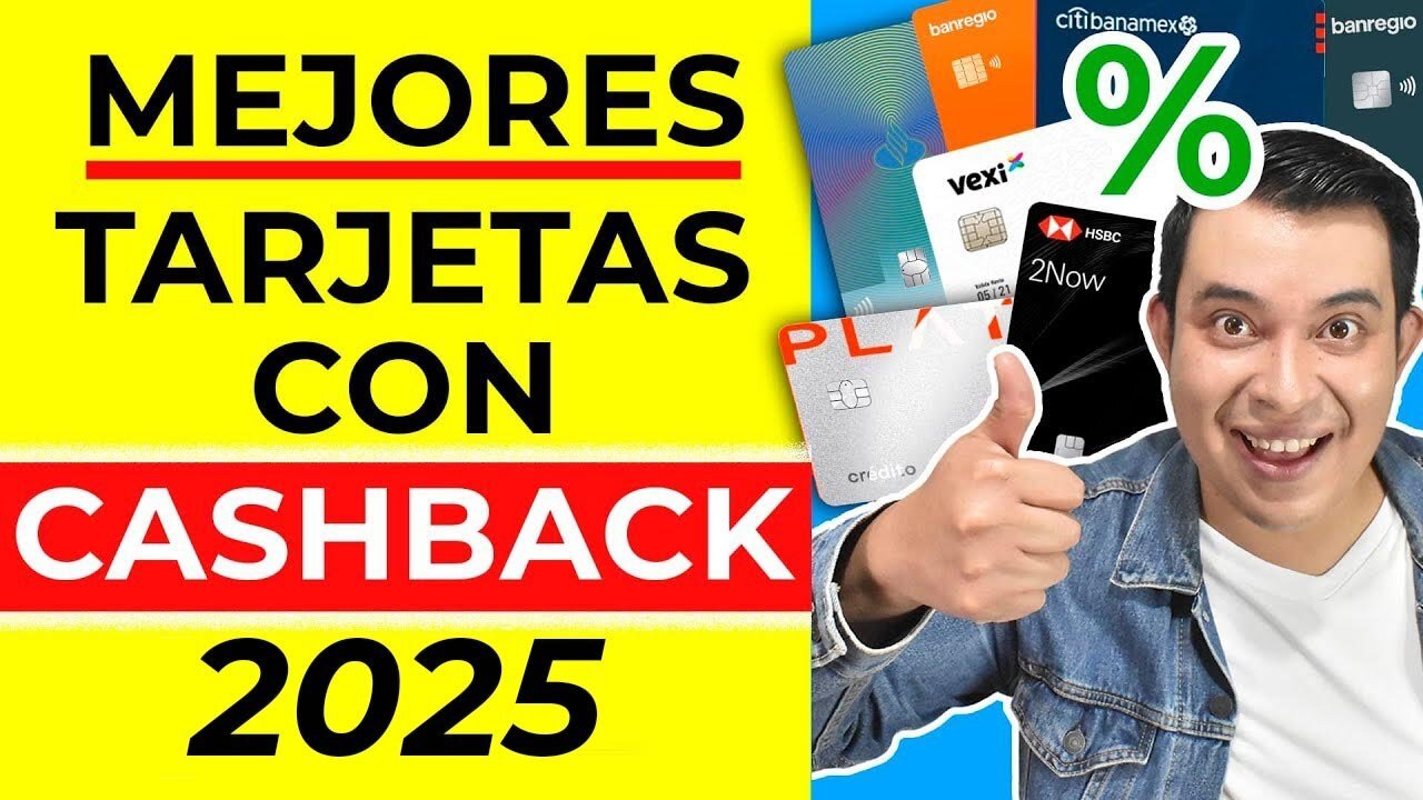 ¿Cuál es la mejor tarjeta de crédito con cashback en México?