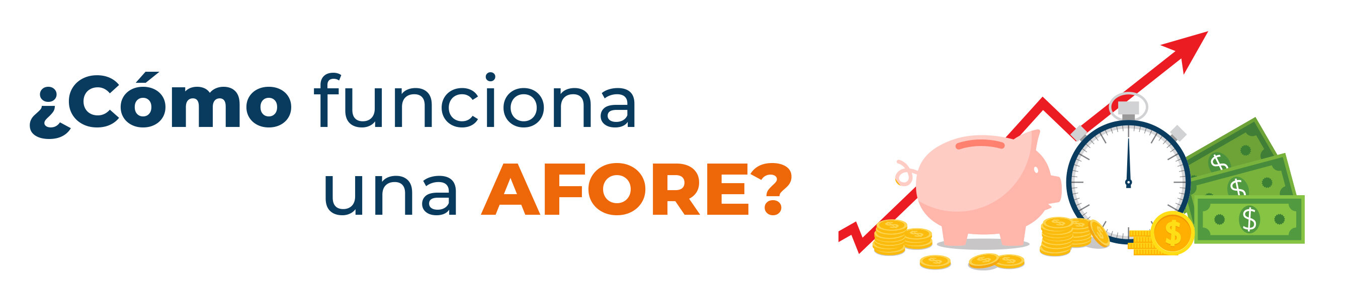 Ejemplo de cómo funciona una AFORE
