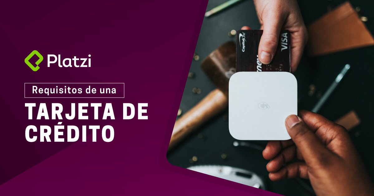 Requisitos y condiciones de la tarjeta
