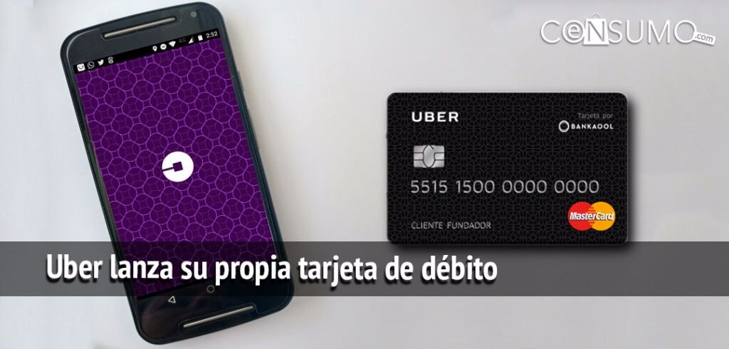 Ventajas de la tarjeta Uber Bankaool